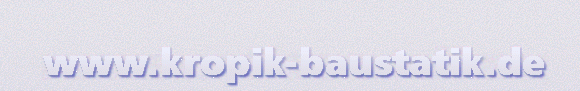      
Kropik-Baustatik